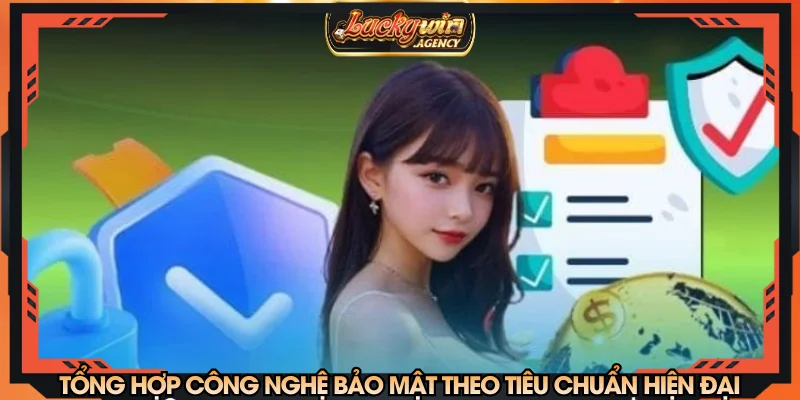 Tổng hợp công nghệ bảo mật theo tiêu chuẩn hiện đại
