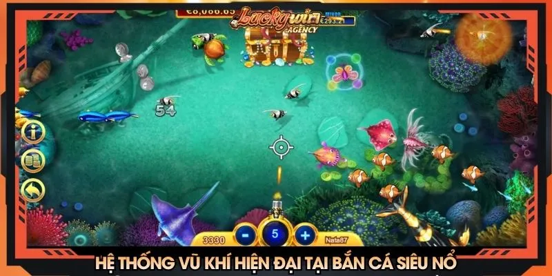 Hệ thống vũ khí hiện đại tại bắn cá siêu nổ