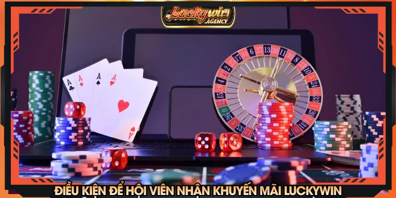 Mỗi ưu đãi quy định vòng cược và thời gian diễn ra khác nhau